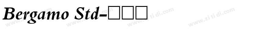 Bergamo Std字体转换